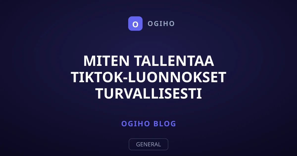Miten tallentaa TikTok-luonnokset turvallisesti puhelimeen?