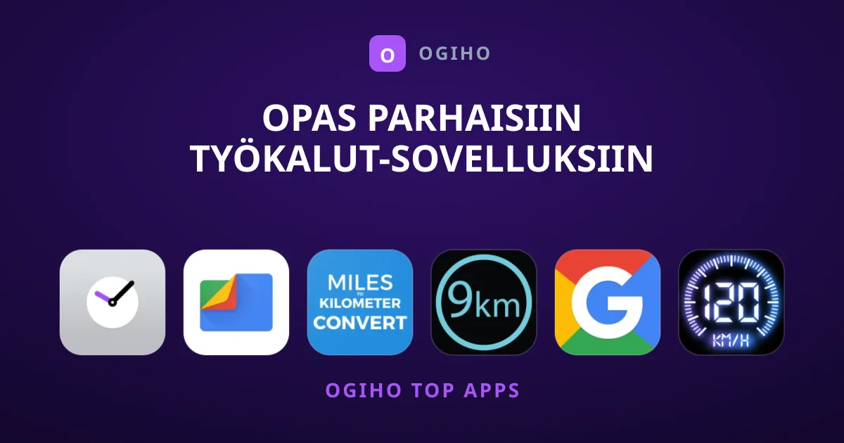 Opas Parhaisiin Työkalut-Sovelluksiin Arjen Helpottamiseksi